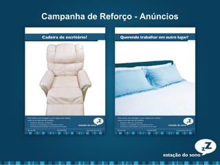 Campanha de Reforço - Anúncios
 
