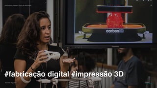 movimento maker a favor da educação 30
Gabriela Agustini
Estácio
Camp 2018
#fabricação digital #impressão 3D
 