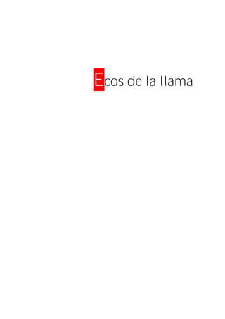 Ecos de la llama
 