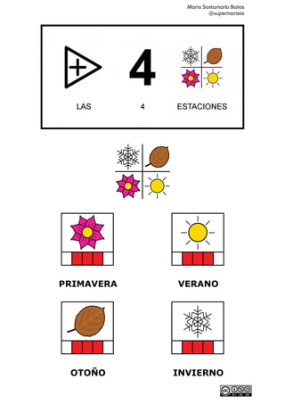 Mario Santamaría Baños
@supermariete
PRIMAVERA VERANO
OTOÑO INVIERNO
 