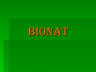 BIONAT 