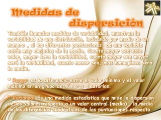 Frecuencia relativa: Es el cociente entre la frecuencia absoluta de un determinado valor  y un numero total de datos .La frecuencia relativa se puede expresar en tantos datos  en tantos por ciento  y se representan por n1.Frecuencia absoluta: Es el numero de veces que aparece en un determinado valor en un estudio estadístico.Se representa por f1La suma de frecuencias absolutas  es igual al numero total de datos que se representa por N.