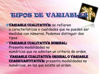 Variables discretas y continuas