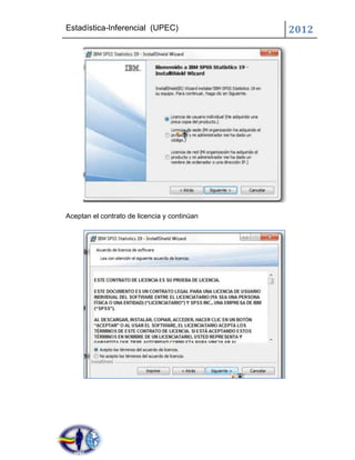 Estadística-Inferencial (UPEC)                2012




Aceptan el contrato de licencia y continúan
 