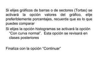 Ej: 7,8,8,10,12,19,23 Med=10 
