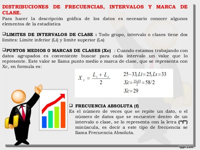 Como Se Obtiene La Marca De Clase En Estadistica