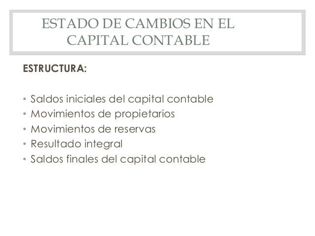 Estado de cambios en el capital contable