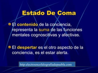 Estado de coma Y daño de la conciencia | PPT