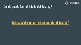 Donde puedo leer el Estado del Testing?
http://qablog.practitest.com/state-of-testing/
 
