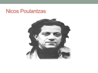 Nicos Poulantzas
 