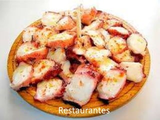 Restaurantes
 