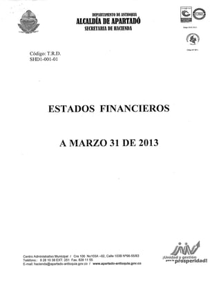 Estado financciero 31 03-2013