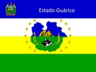 Estado Guárico
 