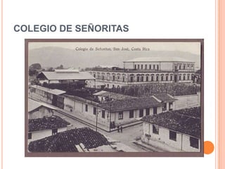 COLEGIO DE SEÑORITAS