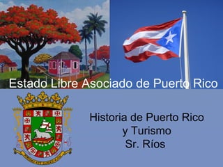 maximizar ira tijeras Estado Libre Asociado de Puerto Rico. Ríos