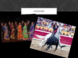 FOLKLORE
 