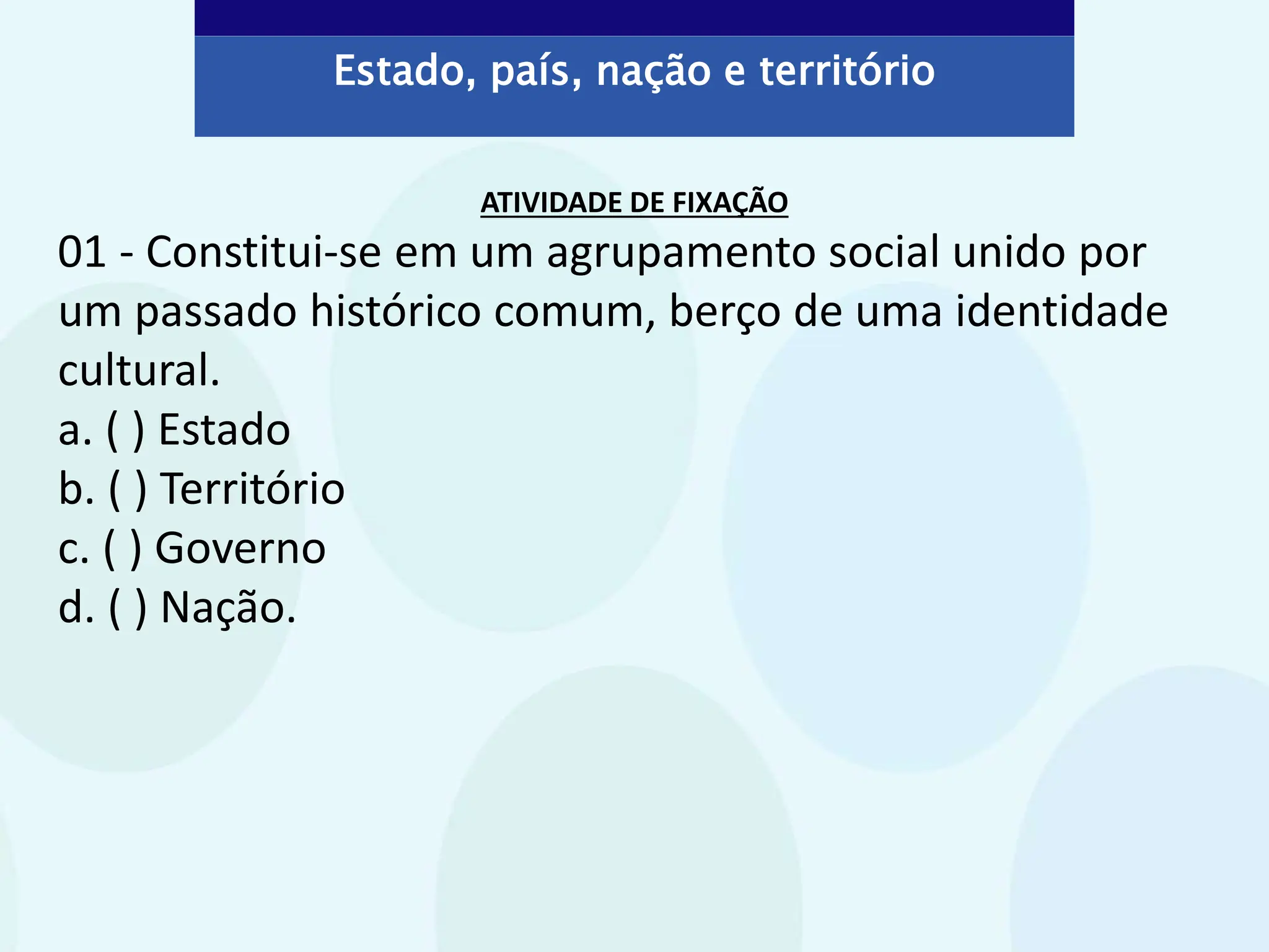 ESTADO, PAÍS, NAÇÃO E OUTROS CONCEITOS DA GEOGRAFIA | PPTX
