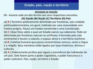 ESTADO, PAÍS, NAÇÃO E OUTROS CONCEITOS DA GEOGRAFIA | PPTX