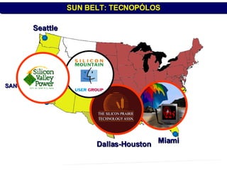 SUN BELT: NOVAS ÁREAS DE ATRAÇÃO TECNOLÓGICA SAN-SAN Dallas-Houston Seattle Miami SUN BELT: TECNOPÓLOS PROFESSOR MARCELUS FONSECA - marcelusfonseca@gmail.com 
