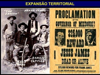 EXPANSÃO TERRITORIAL 