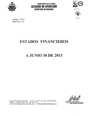 Estados financieros junio 30 2013