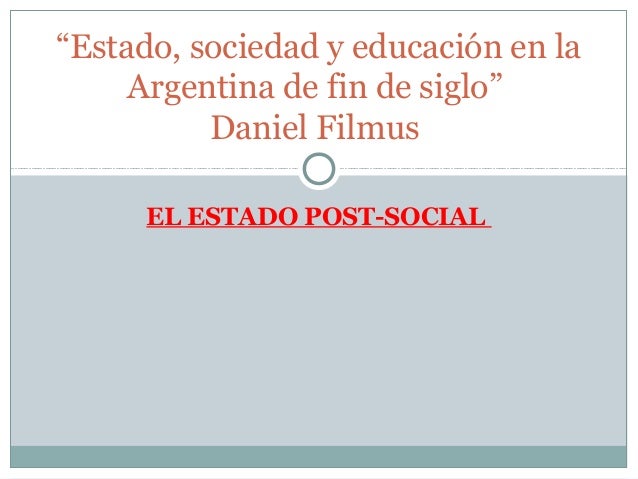 Estado, sociedad y educación dos