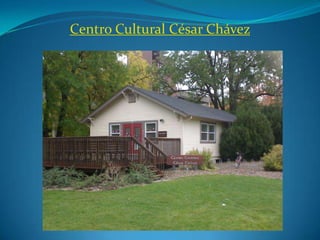 Centro Cultural César Chávez