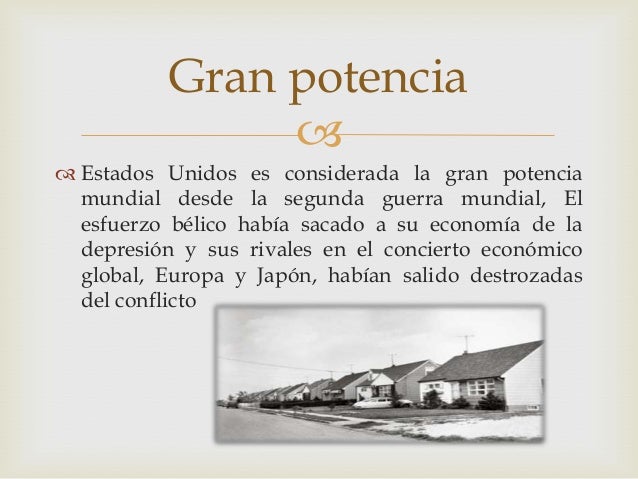 Estados unidos (USA) La gran potencia