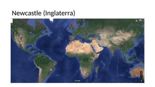 Newcastle (Inglaterra)
 
