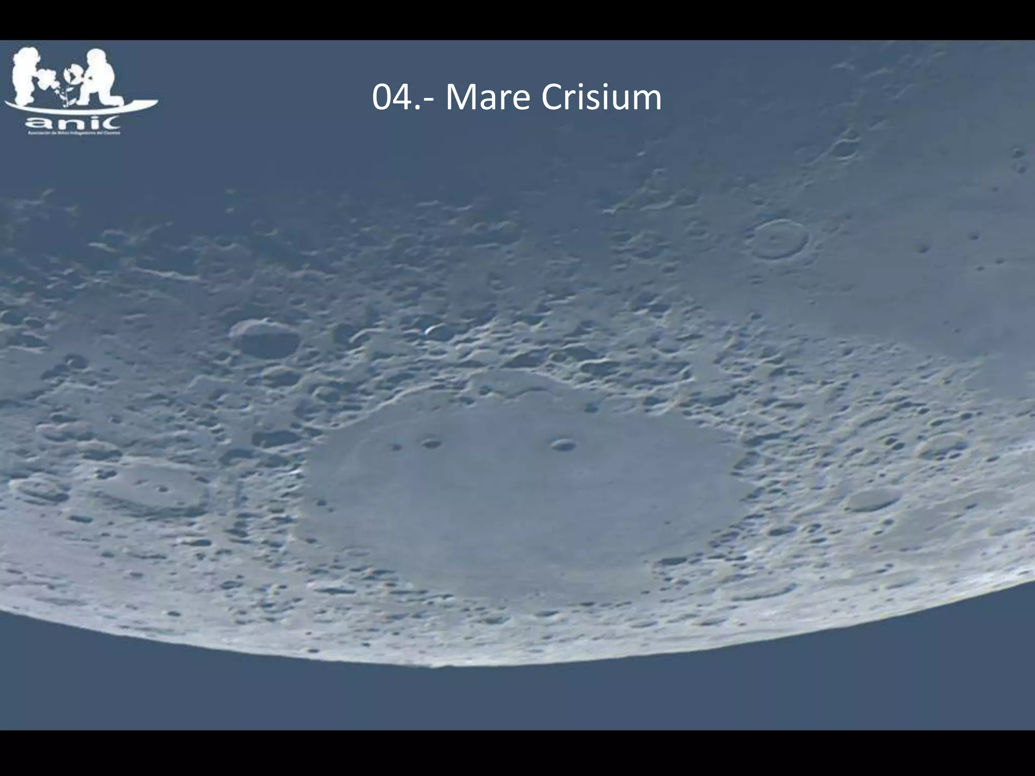 04.- Mare Crisium
 