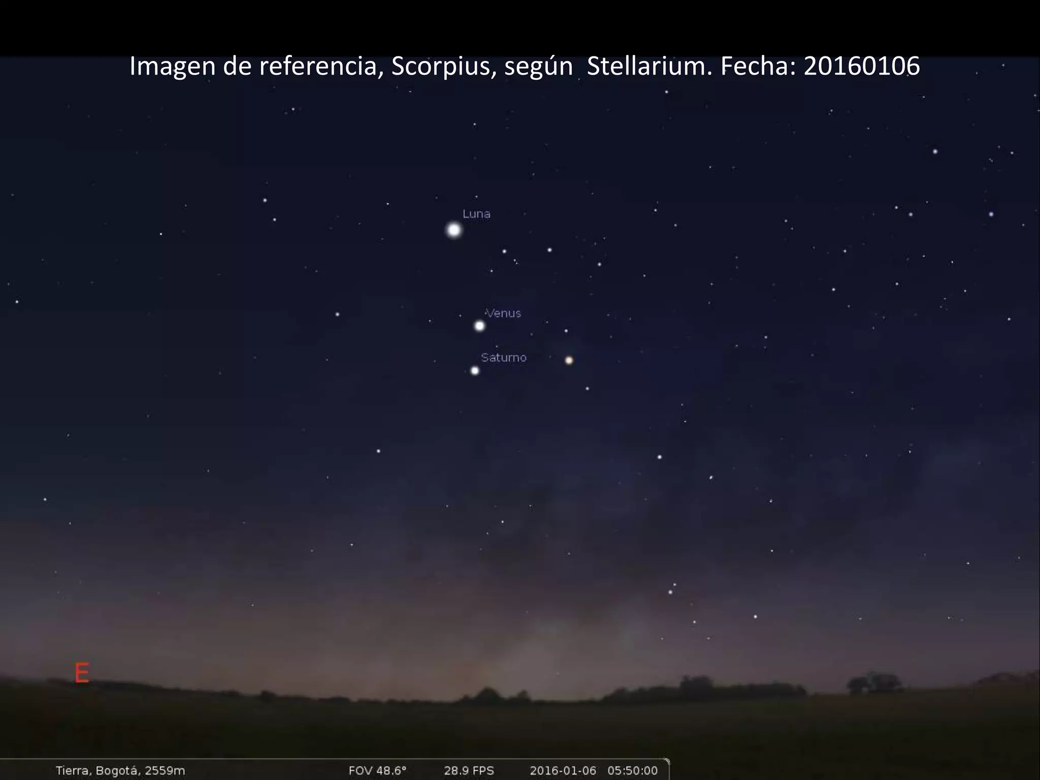 Imagen de referencia, Scorpius, según Stellarium. Fecha: 20160106
 