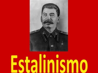 Estalinismo 