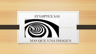 STAMPTEX SAS
 