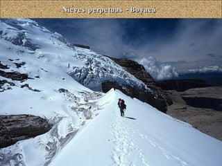 Nieves perpetuas - Boyacá 