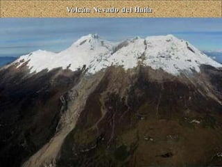 Volcán Nevado del Huila 
