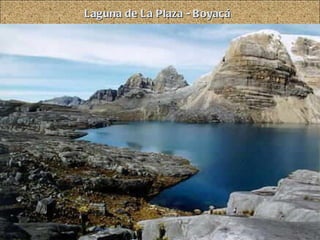 Laguna de La Plaza - Boyacá 