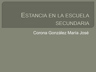 Corona González María José
 