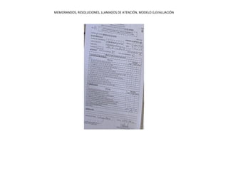MEMORANDOS, RESOLUCIONES, LLAMADOS DE ATENCIÓN, MODELO G,EVALUACIÓN
 