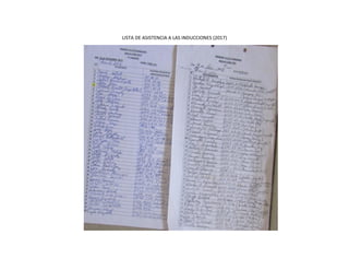 LISTA DE ASISTENCIA A LAS INDUCCIONES (2017)
 