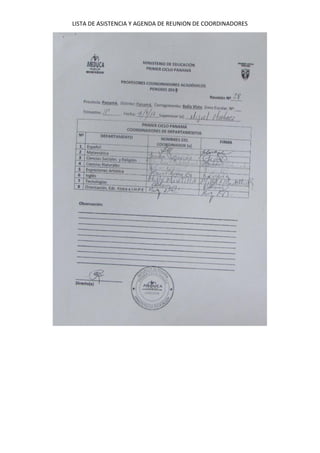 LISTA DE ASISTENCIA Y AGENDA DE REUNION DE COORDINADORES
 