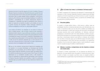 80 81
ESTÁNDARES DE APRENDIZAJE Capítulo 4. Estándares de aprendizaje: Algunas premisas básicas para su elaboración e implementación en el Perú
2.	 ¿Qué lecciones nos ofrece la experiencia internacional?
Un análisis comparativo de la experiencia de elaboración e implementación de
estándares en Chile, Colombia, Guatemala, Honduras y Argentina permitió llegar
a algunas conclusiones importantes que merecen tenerse en cuenta42
. En general,
se ha comprobado que la utilización exitosa y provechosa de estándares exige
necesariamente a la política educativa:
2.1	Discusión pública
Se requiere un debate público franco, a nivel técnico y político, sobre las
posibilidades, beneficios y problemas derivados del uso de estándares para unos
y otros. La experiencia indica que esta discusión no debilita sino fortalece una
política de estándares. Es natural que el proceso de concertación de estándares
«provoque tensiones entre actores identificados con diferentes tradiciones
pedagógicas o concepciones sobre cómo debe abordarse la política curricular».
Paraqueestasdiscrepanciasnoprovoquenantagonismossenecesita«definiciones
muy claras y consensuadas respecto a qué significa un estándar», pero también
dar curso libre a la discusión «para que los diferentes grupos de opinión logren
una conceptualización común acerca de estos instrumentos, y sus implicancias
de política». Esa es la manera de «asegurar mayores niveles de adhesión y apoyo
colectivo durante las etapas de diseño e implementación»43
.
2.2	Alianzas, acuerdos y compromisos con los maestros y actores
más involucrados
Se requiere un Estado comprometido con una propuesta de reformas a la
educación, con la que además estén de acuerdo un conjunto de actores claves.
La razón es simple: si se comparte una misma visión, se comparte también la
responsabilidad por los aprendizajes. Dice el estudio que «un movimiento basado
42	 FERRER, Guillermo (2007). Estudio comparado internacional sobre procesos de elaboración e implementación de
estándares de curriculum en América Latina: informe final. Santiago: PREAL.
43	 FERRER, Guillermo (2007). Óp. cit., p.13.
Partamos del hecho de que las regiones, tal como lo señala el Proyecto
Educativo Nacional y la propia Ley General de Educación, podrán formular
currículosregionaleseincluirenellosotrasáreasyaprendizajes queresulten
pertinentes para su propia realidad histórica, geográfica, sociocultural y
productiva. Por lo demás, lo que los estándares establecen es la definición
específica y ejemplificada de un número relativamente reducido de
competencias y habilidades que todos los estudiantes tienen derecho a
lograr con apoyo de sus maestros, escuelas y comunidades, así como de
la gestión educativa. No especifican medios, estrategias, contenidos ni
enfoques pedagógicos a través de los cuales pueden adquirirse.
Como señala Iván Montes, «los estándares no nos indican la manera en
cómo se deben alcanzar y sólo se limitan a indicar el qué contenidos o
destrezas se deben obtener», lo que significa que «siempre y cuando existan
estándaresclaroslasinstitucionesescolaresylospropiosprofesorestendrían
la posibilidad de ensayar innovaciones y propuestas metodológicas fruto
de sus experiencias profesionales». El cómo aprenderlos debe ser producto
en todo caso de las decisiones adoptadas por el centro educativo en el
marco de su Proyecto Educativo Institucional, sin romper, naturalmente, la
necesaria coherencia pedagógica entre medios y fines.
Más aún, es una condición necesaria para el logro de los estándares que
los maestros y sus escuelas diversifiquen sus estrategias para hacerlas
pertinentes a las características de los distintos grupos e individuos. El
propio Estado tendrá que diversificar el tipo de apoyo que deberá ofrecer
a las distintas escuelas para que puedan avanzar hacia el logro de mejores
desempeños en sus estudiantes. Ayudará mucho a este propósito el
contar con estándares de «oportunidad de aprendizaje», como lo plantea
el Proyecto Educativo Nacional, que posibiliten a todos las condiciones
necesarias para que puedan alcanzar los logros esperados al máximo nivel
posible.
 