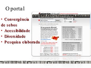 O portal Convergência de sebos Acessibilidade Diversidade Pesquisa elaborada 