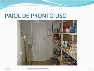 PAIOL DE PRONTO USO  28/2/2012 GEORDANDI ALVES BARRETO 
