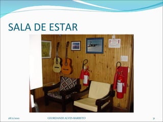 SALA DE ESTAR 28/2/2012 GEORDANDI ALVES BARRETO 