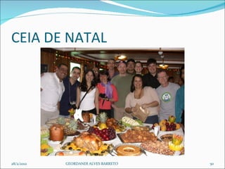 CEIA DE NATAL  28/2/2012 GEORDANDI ALVES BARRETO 