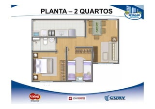 PLANTA – 2 QUARTOS
 