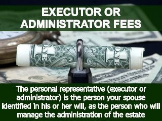 Estate Issues Following the Death of a Spouse