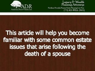 Estate Issues Following the Death of a Spouse