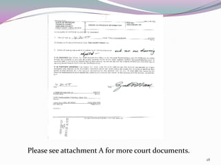 Please see attachment A for more court documents.
                                                    28
 