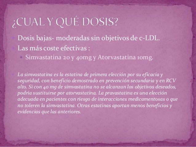 Estatinas cuando y a quien? Estatinas cuando y a quien?